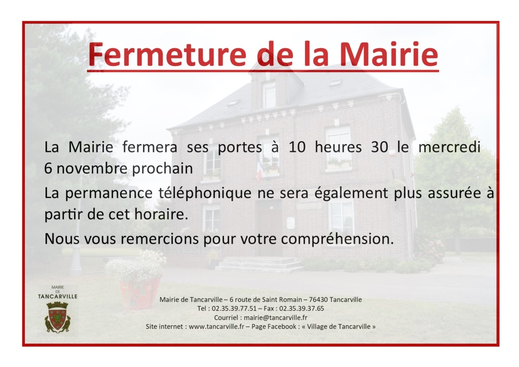 Fermeture de la Mairie